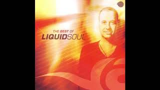 The Best of Liquid Soul (Full Album) ᴴᴰ