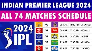 IPL 2024 Full Schedule: Indian Premier League 2024 full schedule | IPL 2024 All matches Schedule