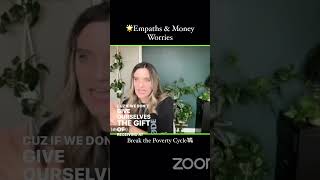 🌟 Empaths and Money Worries: Breaking the Poverty Cycle 💸