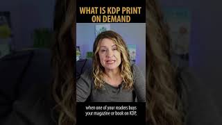 What is KDP Print on Demand?