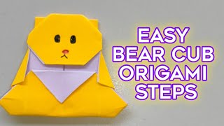 Easy Bear Cub Origami steps