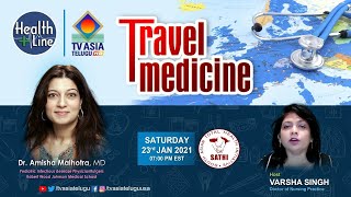 Travel Medicine : Other travel Realated Illnesses | DR.Amisha Malhotra | Health Line | TVASIATELUGU