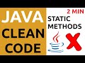 Java Clean Code Tutorial #10 – AVOID Static Methods