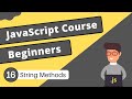 String Methods | JavaScript Tutorial - #16
