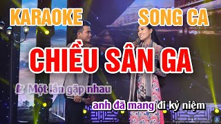 Karaoke | Chiều Sân Ga | Hoa Hậu Kim Thoa & Lê Sang (Song Ca) - Beat Chuẩn | Karaoke Nhạc Sống Mới
