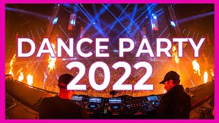 SUMMER DANCE PARTY 2022 Best Mashups Remixes Of Popular Songs 2022 DJ Party Club Mix 2022