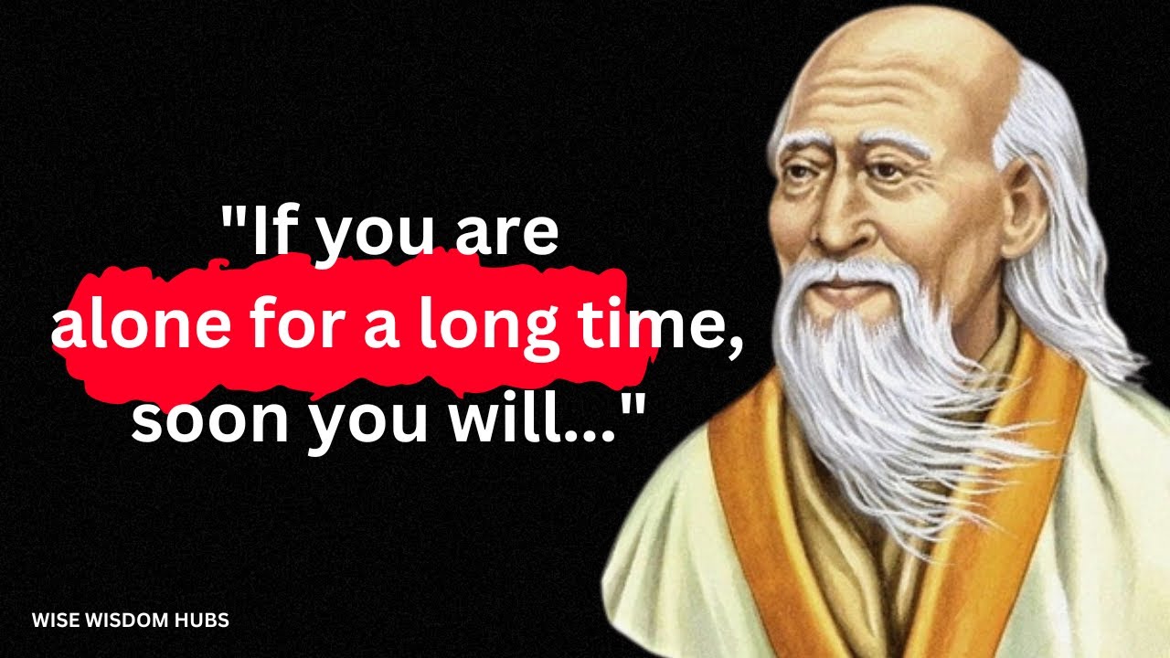 Lao Tzu's Ancient Life Lessons Men Learn Too Late In Life L ...