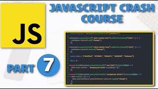 JavaScript Crash Course - PART 7