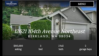 VIDEO 12621 104th Avenue Northeast, Kirkland, WA 98034