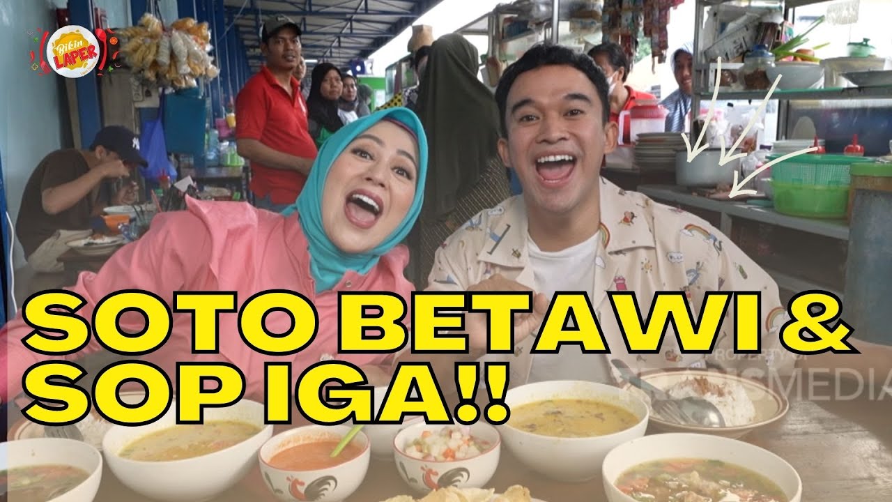 Kolaborasi Soto Betawi Dan Sop Iga! Bikin Lidah Bergetar! | BIKIN LAPER ...