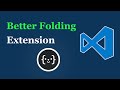 VS Code — Better Folding Extension