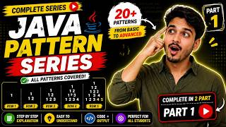 Java Pattern Series Part 1 | 20+ Pattern Programs | Basic to Intermediate | Logic + Code