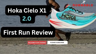 Hoka Cielo X1 2.0 First Run Review | More revolution than evolution!