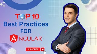 "Angular Masterclass: Best Practices for Building Robust and Scalable Web Applications"