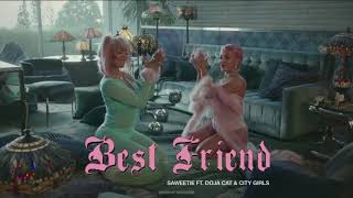 Saweetie - Best Friend (feat. Doja Cat & City Girls) (Audio)
