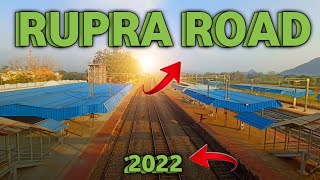 RUPRA ROAD..ll RAILWAY STATION..ll 2022