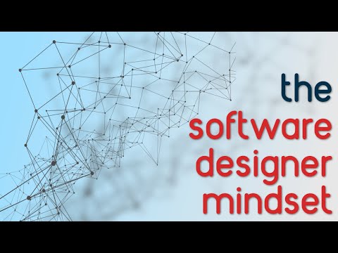 The Software Designer Mindset