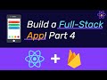 How to Build a Full Stack ToDo App With React Native & Firebase | Part 4/4