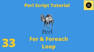 For Loop and Foreach Loops in Perl - Perl Script Basics Tutorial - Part 33