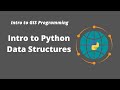 Intro to GIS Programming | Week 2: Introduction to Python Data Structures