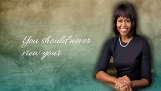 Michelle Obama | What's So Interesting About Michelle Obama success quote?