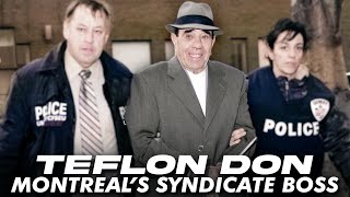 Montreal's Teflon Don: Notorious Life of Vito Rizzuto