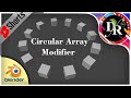 Blender Quick Tips ➦ Circular Array Modifier Rotate .