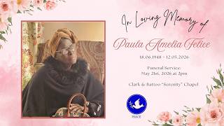 Funeral Tribute Service of Paula Felice