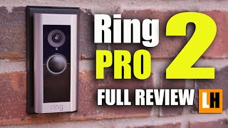 Ring Video Doorbell Pro 2 Review - Unboxing, Features, Setup, Installation, Video & Audio, 3D Motion