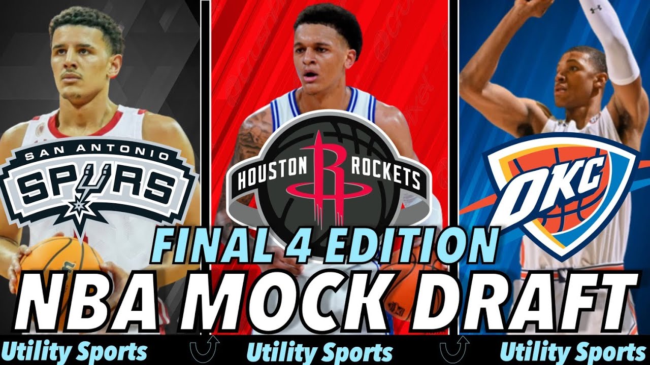 2022 NBA Mock Draft *FULL FIRST ROUND MOCK DRAFT* I Final Four NBA Mock ...