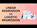 Linear Regression vs Logistic Regression | Learn Data Science | Great learning