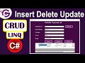 CRUD in C# with SQL Using LINQ | Insert Delete Update Search in SQL in C#