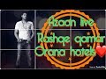Mere rashke qamar | azaan sahab live | orana hotels | 18 nov 2017