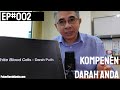 PDA Ep#002 - Komponen Darah Kita