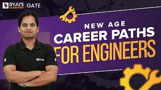 New Age Career Paths for Engineers | Best Career After B.Tech | BYJU'S GATE