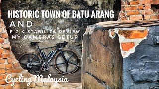 Cycling Malaysia #62: Batu Arang Heritage site, review of Fizik Stabilita and my camera setup.