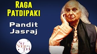 Raga Patdipaki | Pandit Jasraj (Album: Sur Saaz Aur Taal) | Music Today