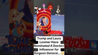 DONNIE’S DYNAMIC DUO Has Done it Again….#caseymeans #surgeongeneral #lauraloomer #trump @ABCNews