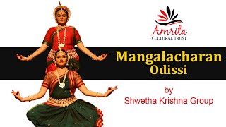 Mangalacharan - Odissi Dance | Indian Classical Dance | Amrita Cultural Trust