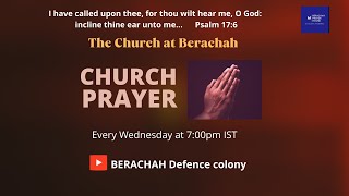 #CHURCHPRAYER | 29.JANUARY. 2025 #Berachahdefencecolony