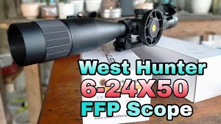 West Hunter FFP scope 6-24X50 pang Airgun