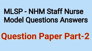 MLSP Model Questions Useful For JIPMER/PGIMER/Sree Chitra Nurse Queen Nursing Officer Exams 2022