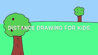 Distance drawing for kids