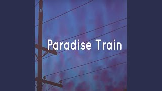 Paradise Train