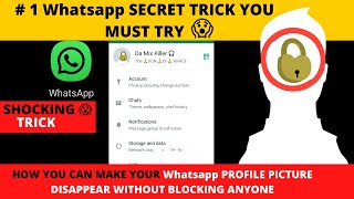 How to hide your Whatsapp profile picture [ 2022 trick you must try]