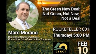 Marc Morano: "The Green New Deal: Not Green, Not New, Not a Deal"