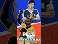 Pele vs Maradona 🔥 Who is the best?