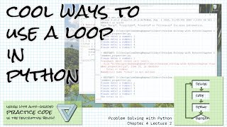 Loop patterns Problem Solving w/Python Ch 4 Lecture 2