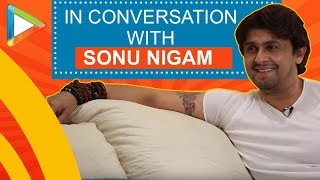 Sonu Nigam on the song that he HATES, promising composer, underrated singer and...