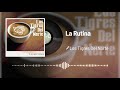 los tigres del norte la rutina audio